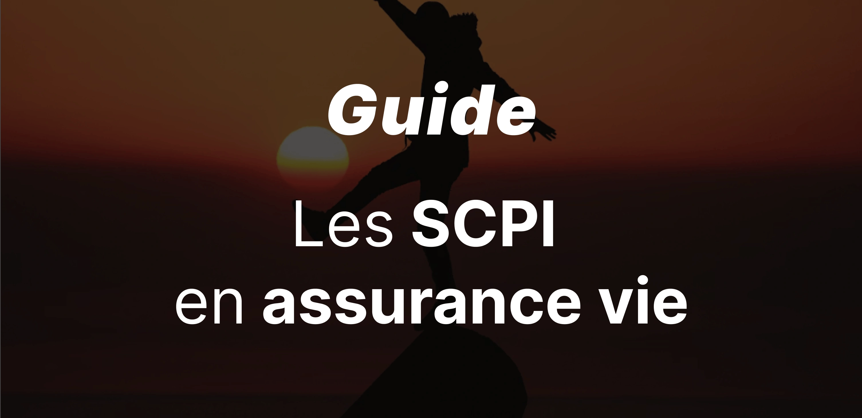 SCPI en Assurance Vie : Guide Complet pour Comprendre avant d'Investir en 2026
