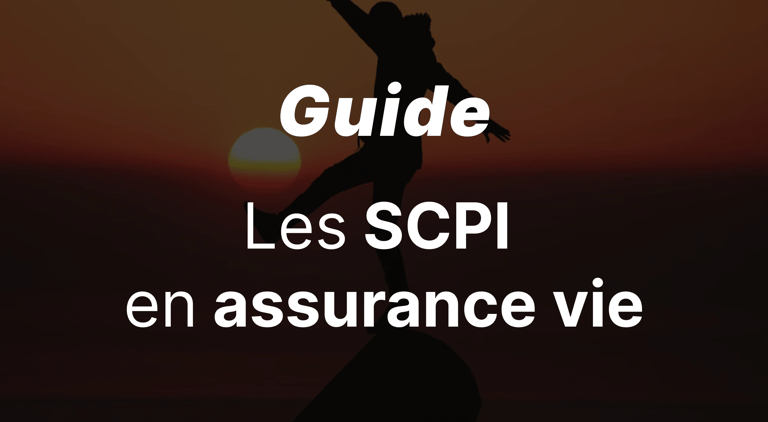 SCPI en Assurance Vie : Guide Complet pour Comprendre avant d'Investir en 2026