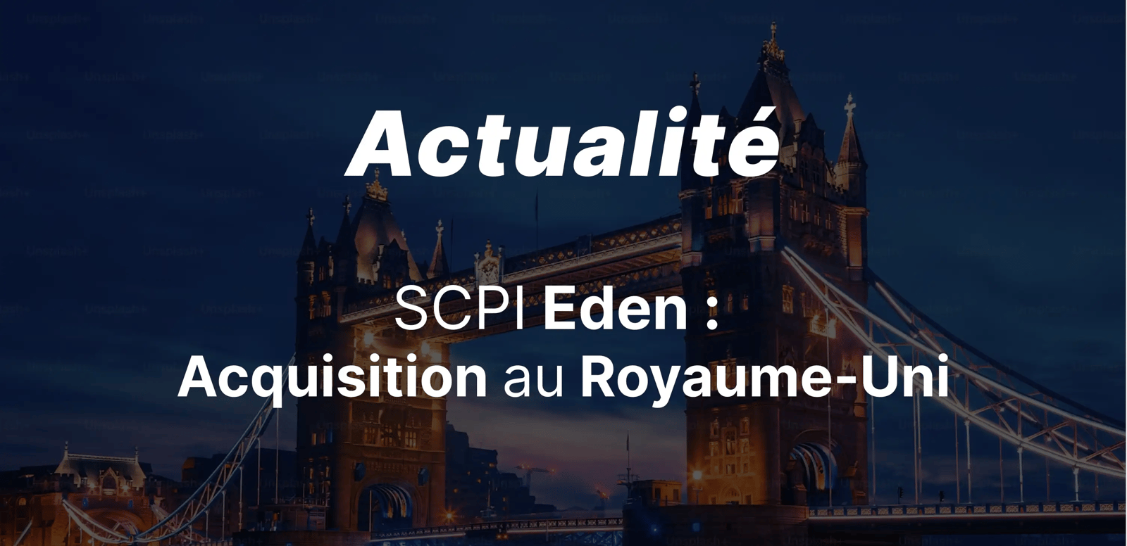 epargnews Premier investissement au Royaume-Uni pour la SCPI Eden du groupe Advenis REIM
