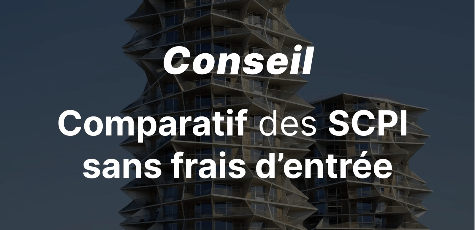 epargnews Comparatif des SCPI sans frais de souscription