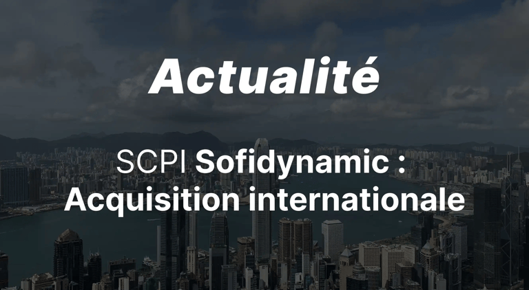 Première acquisition internationale pour la SCPI Sofidynamic 