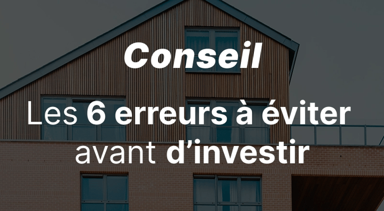 Les 6 erreurs à éviter avant d'investir son argent