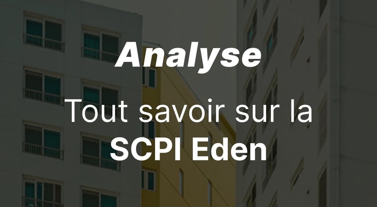 SCPI Eden : Analyse complète de la nouvelle SCPI européenne sans frais