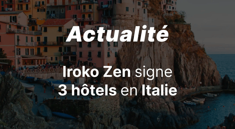 Iroko Zen : la SCPI s’implante sur le marché hôtelier en Italie