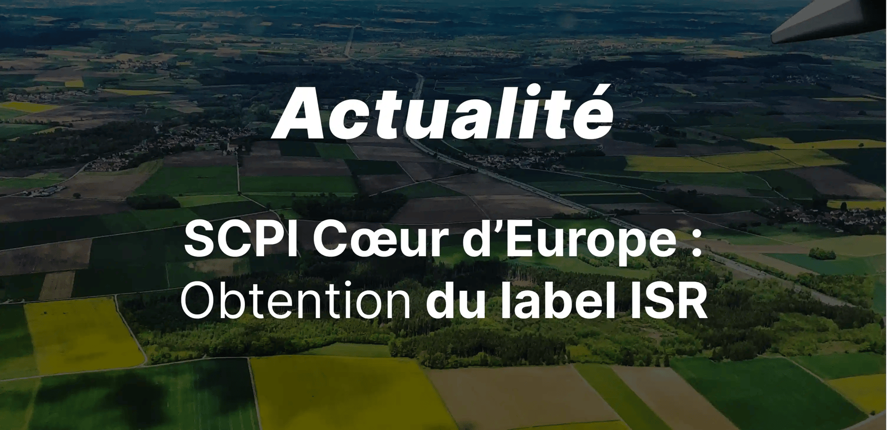 La SCPI Cœur d’Europe obtient le label ISR