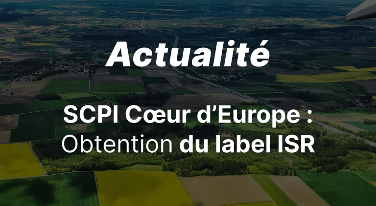 La SCPI Cœur d’Europe obtient le label ISR