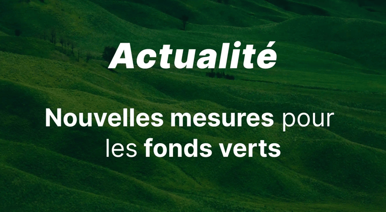 Les fonds d’investissement verts, un nouvel élan pour une finance responsable ?