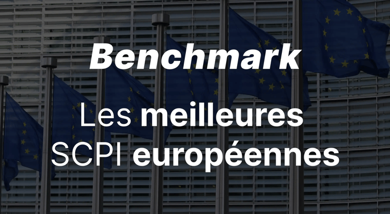 Comparatif des meilleures SCPI européennes
