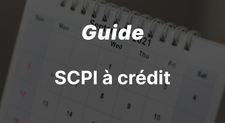 Guide SCPI à crédit