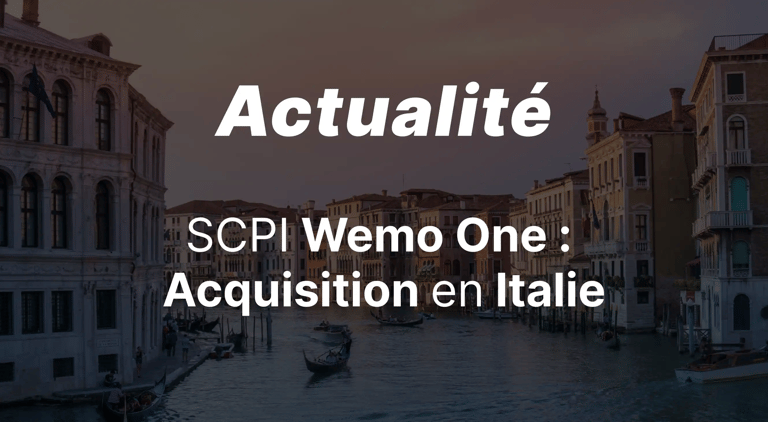 La SCPI Wemo One poursuit son expansion européenne avec une acquisition emblématique en Italie