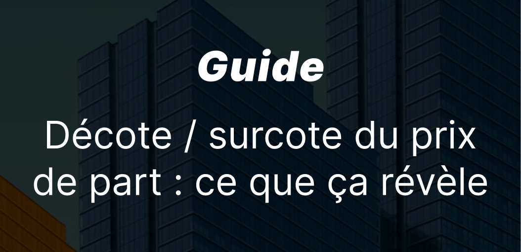 epargnews Décote et surcote du prix de part d'une SCPI : ce que ça révèle
