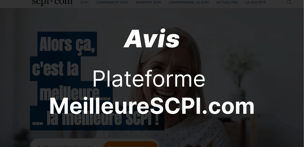 epargnews MeilleureSCPI et Monujo : avis complet 2026 sur la plateforme (fonctionnement, comparateur, outils, frais et alternatives)